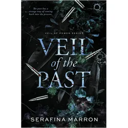 Veil of the Past, Belletristik von Serafina Marron