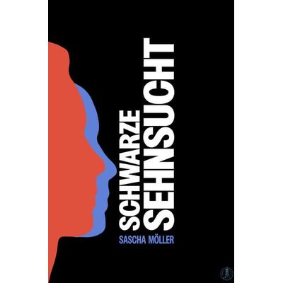 Schwarze Sehnsucht, Taschenbuch von Sascha Möller, WaterProofCoast
