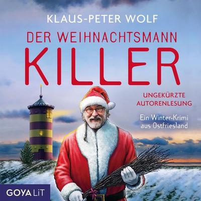 Der Weihnachtsmannkiller (Band 1 [Ungekürzt]) - Klaus-Peter Wolf, Audio, 4066339942783