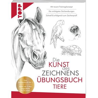 Die Kunst des Zeichnens Übungsbuch - Tiere. Mit neuem Trainingskonzept, Taschenbuch von Frechverlag, Frechverlag GmbH, 978-3-7358-8262-2