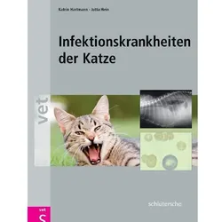 Infektionskrankheiten der Katze, Fachbücher von Jutta Hein, Katrin Hartmann