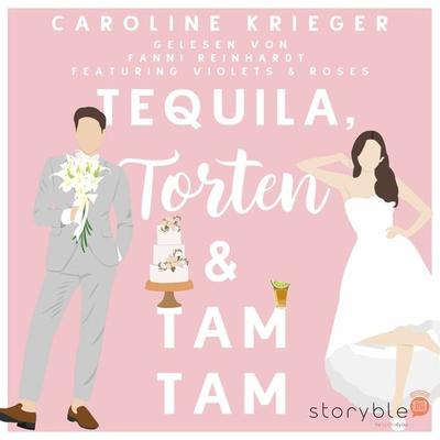 Tequila, Torten & Tamtam - Caroline Krieger, Audio, 9783988184313