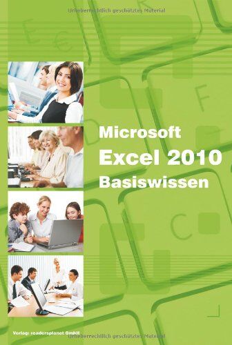 Christian Bildner - Microsoft Excel 2010 Basiswissen: Begleitheft für Excel-Einsteiger: Begleitheft für Exel-Einsteiger - Preis vom 09.10.2026 07:28:09 h