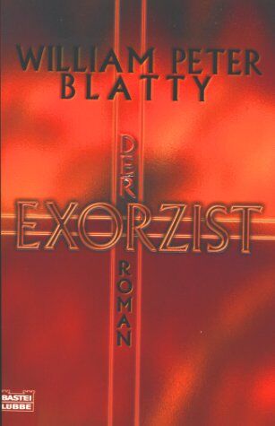 William P. Blatty - Der Exorzist - Preis vom 09.10.2026 07:28:09 h