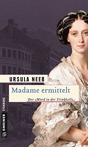 Ursula Neeb - Madame ermittelt: Historischer Roman - Preis vom 10.10.2026 11:48:34 h