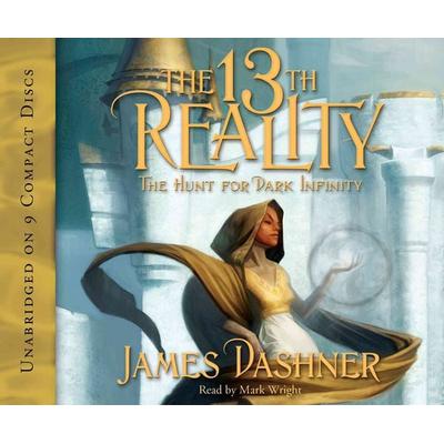 The 13th Reality: The Hunt for Dark Infinity - James Dashner, CD, 9781606410639