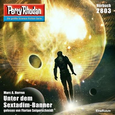 Perry Rhodan 2803: Unter dem Sextadim-Banner - Marc A. Herren, Audio, 4056198700228
