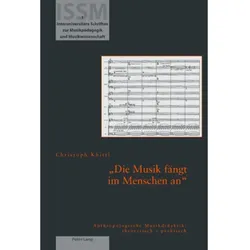 Khittl:«Die Musik fängt im Menschen an», Fachbücher von Christoph Khittl