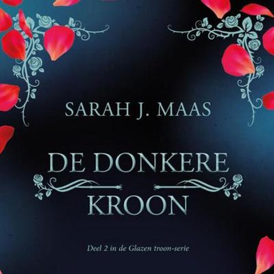 De donkere kroon - Sarah J. Maas, Audio, 9789463628730
