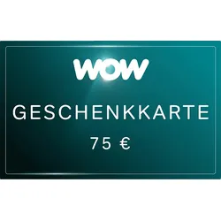 WOW Geschenkkarte (Wert: 75 €)