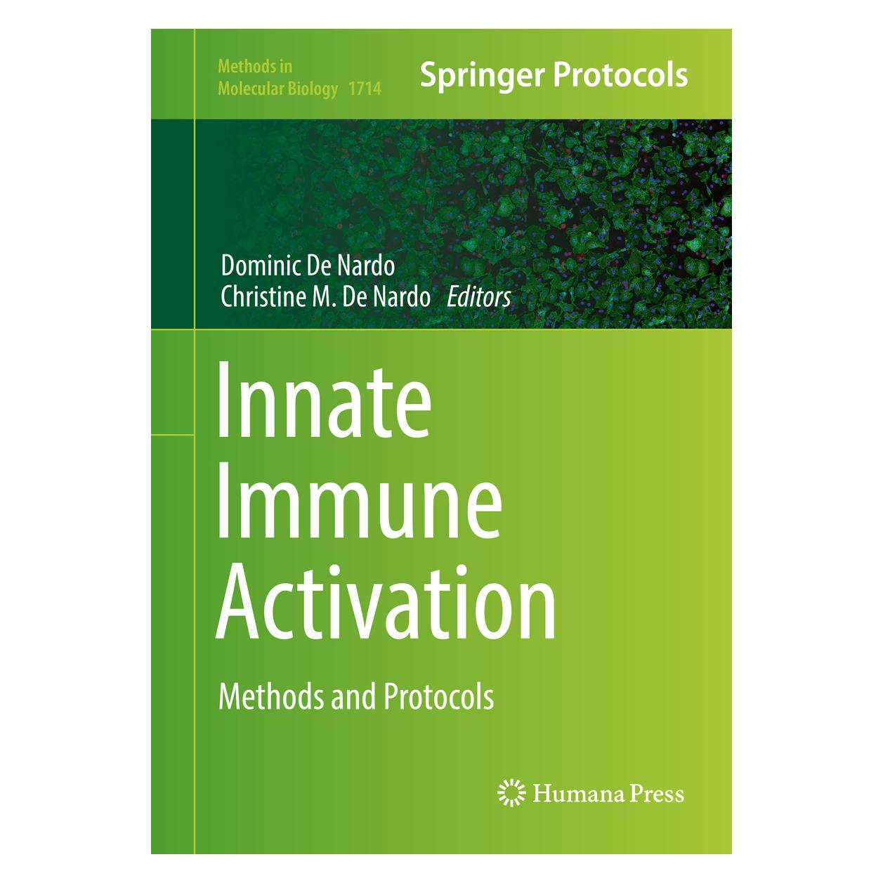 Springer Innate Immune Activation (Englisch, Hardcover, Christine M de Nardo, Dominic de Nardo) (9781493975181)