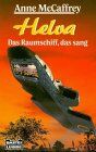 Anne McCaffrey - Helva - Das Raumschiff, das sang (Science Fiction. Bastei Lübbe Taschenbücher) - Preis vom 11.10.2026 03:10:56 h