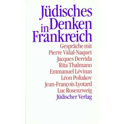 Jüdisches Denken in Frankreich, Taschenbuch von Elisabeth Weber, Jüdischer Verlag, 978-3-633-54090-7