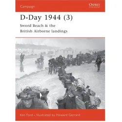 D-Day 1944 (3), Sachbücher von Ken Ford
