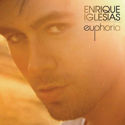 Enrique Iglesias - Euphoria - Preis vom 04.10.2026 03:51:26 h