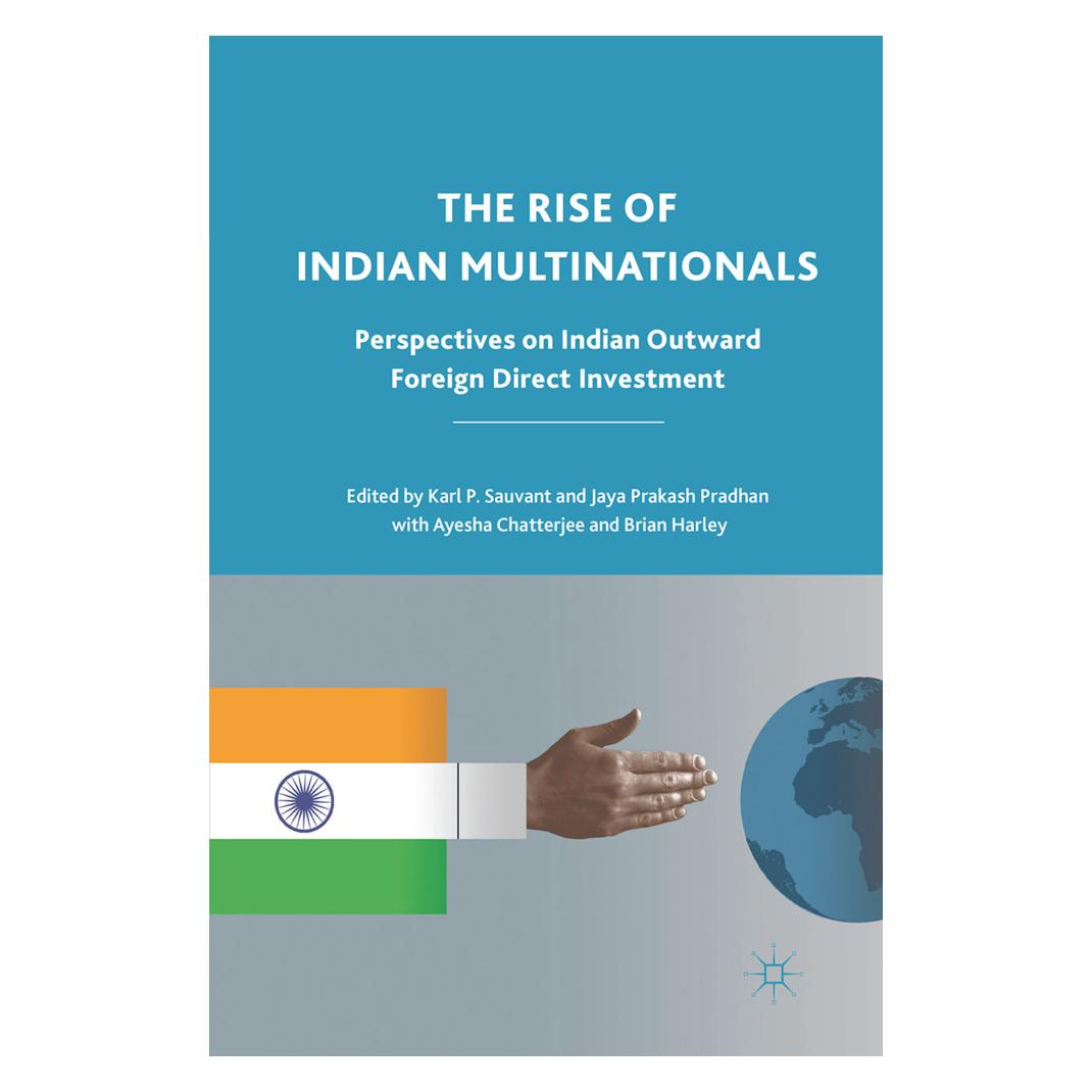 Springer The Rise of Indian Multinationals (Englisch, Softcover, A. Chatterjee, B. Harley, J. Pradhan, K. Sauvant) (55825676)