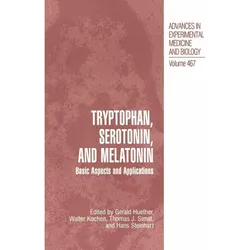 Tryptophan, Serotonin, and Melatonin, Fachbücher