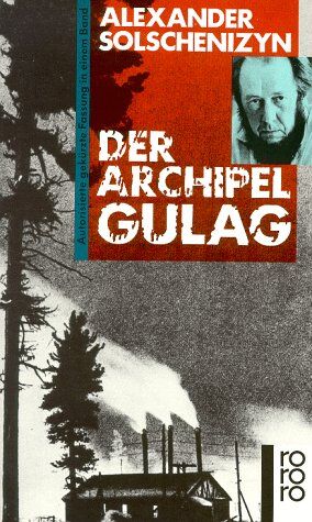 Alexander Solschenizyn - Der Archipel GULAG. - Preis vom 09.10.2026 07:28:09 h