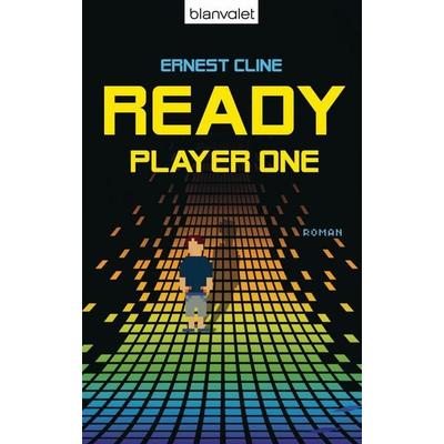 Ready Player One, Taschenbuch von Ernest Cline, Blanvalet