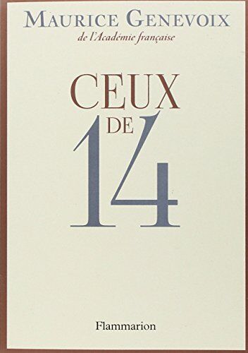 Maurice Genevoix - Ceux de 14 - Preis vom 09.10.2026 07:28:09 h