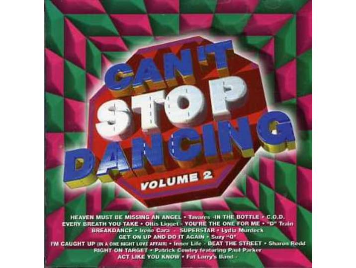 Can T Stop Dancing Vol.2