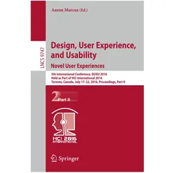 Design, User Experience, and Usability: Novel User Experiences, Fachbücher von Aaron Marcus