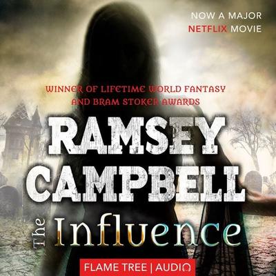 The Influence - Ramsey Campbell, Audio, 9781787583764