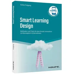 Smart Learning Design, Fachbücher von Sirkka Freigang