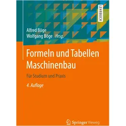 Formeln und Tabellen Maschinenbau, Fachbücher von Wolfgang Weissbach, Peter Kurzweil, Peter Franke, Gert Böge, Wolfgang Böge, Alfred Böge