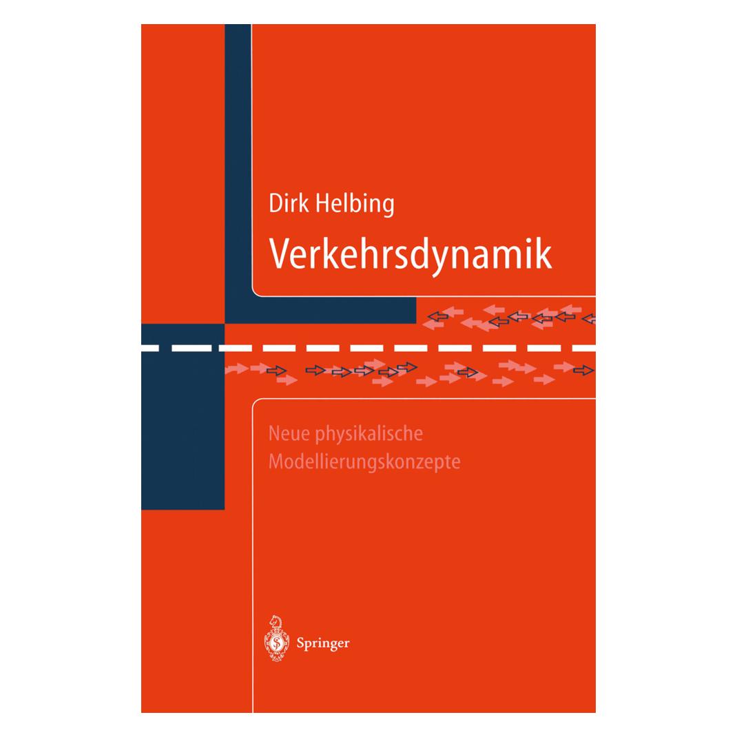 Springer Verkehrsdynamik (Deutsch, Softcover, Dirk Helbing) (55517318)