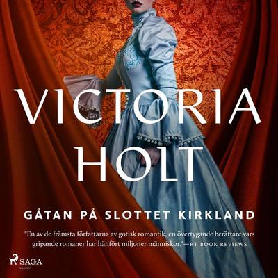 Gåtan på slottet Kirkland - Victoria Holt, Audio, 9788726292756