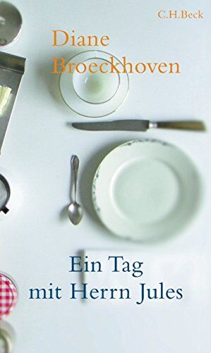 Diane Broeckhoven - Ein Tag mit Herrn Jules - Preis vom 09.10.2026 07:28:09 h