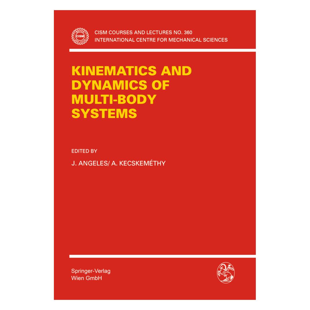Springer Kinematics and Dynamics of Multi-Body Systems (Englisch, Softcover, A. Kecskemethy, Jorge Angeles) (55564188)