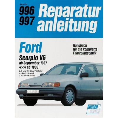 Ford Scorpio V6 ab September 1987 / 4x4 ab 1986, Taschenbuch von , Bucheli, 978-3-7168-1774-2