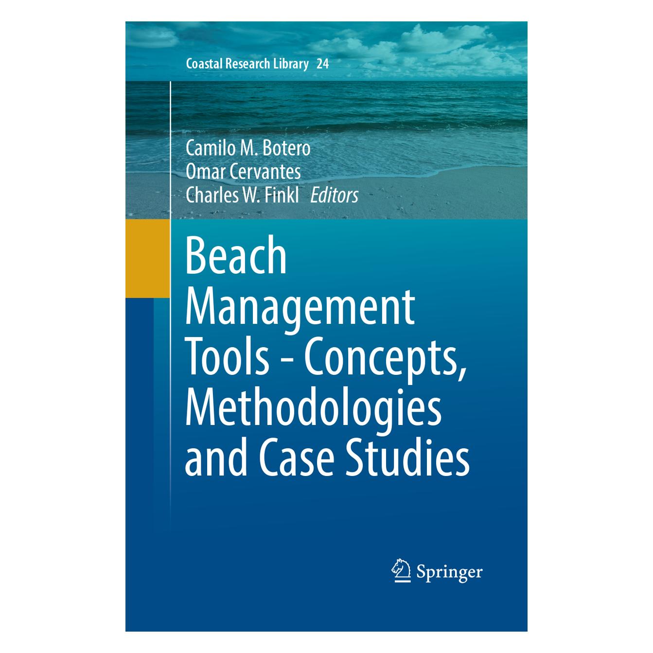 Springer Beach Management Tools - Concepts, Methodologies and Case Studies (Englisch, Softcover, Camilo M. Botero, Charles W Finkl, Omar Cervantes) (56051783)