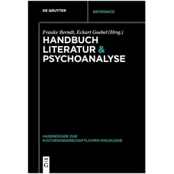Handbuch Literatur & Psychoanalyse, Fachbücher von Eckart Goebel, Frauke Berndt