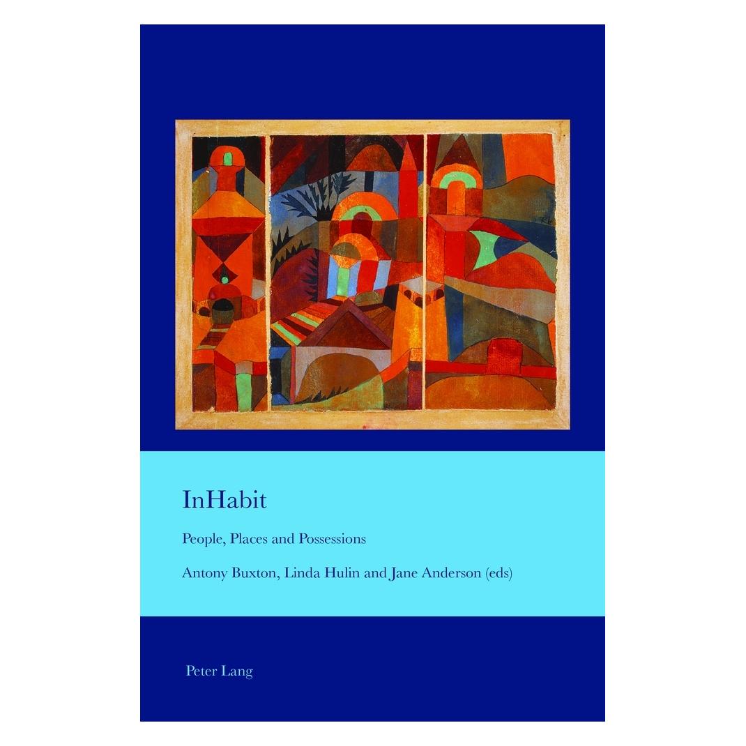Peter Lang InHabit (Englisch, Softcover, Antony Buxton, J. B. Bullen, Jane Anderson, Linda Hulin) (56020094)