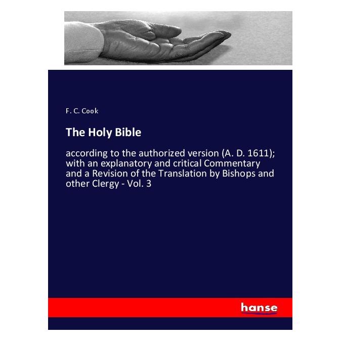 Hansebooks The Holy Bible (Softcover, F. C. Cook) (56205249)