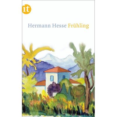 Frühling, Taschenbuch von Hermann Hesse, Insel, 978-3-458-35817-6