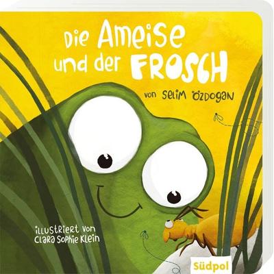Die Ameise und der Frosch, Gebundene Ausgabe von Selim Özdogan, Südpol Verlag GmbH, 978-3-96594-085-7