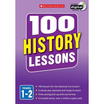 100 History Lessons, Taschenbuch von Alison Milford, Scholastic, 978-1-4071-2853-5