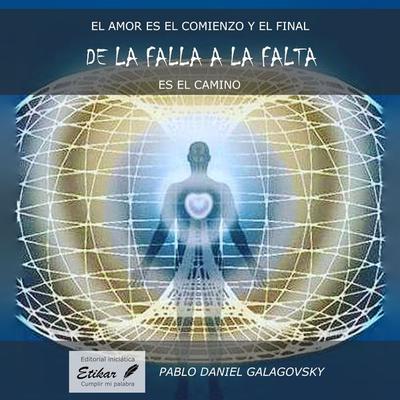 De la falla a la falta - Pablo Daniel Galagovsky, Audio, 9789874755230