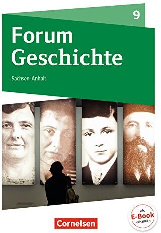 Nicky Born - Forum Geschichte - Neue Ausgabe - Gymnasium Sachsen-Anhalt: 9. Schuljahr - Vom Ersten Weltkrieg bis zu den Folgen der nationalsozialistischen Diktatur: Schülerbuch - Preis vom 30.09.2026 22:30:23 h