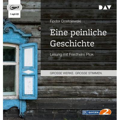 Eine peinliche Geschichte - Fjodor M. Dostojewski, Audio, 9783742416728