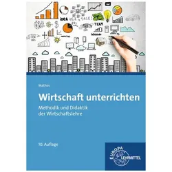 Mathes:Wirtschaft unterrichten, Schulbücher von Claus Mathes