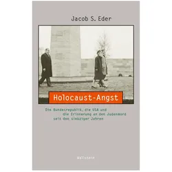 Holocaust-Angst, Fachbücher von Jacob S. Eder