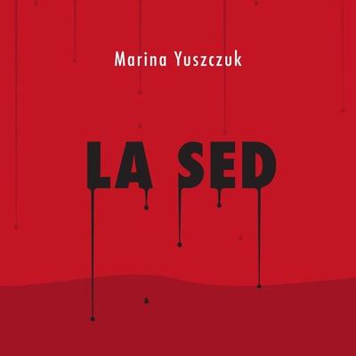 La sed - Marina Yuszczuk, Audio, 9789180445740