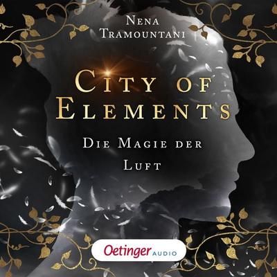 City of Elements 3. Die Magie der Luft - Nena Tramountani, Audio, 9783837393095