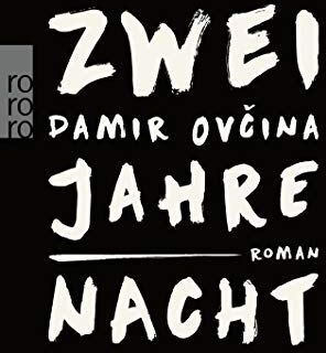 Damir Ovčina - Zwei Jahre Nacht - Preis vom 11.10.2026 15:43:13 h