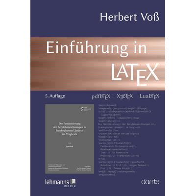 Einführung in LaTeX, Taschenbuch von Herbert Voss, Lehmanns Media, 978-3-96543-566-7